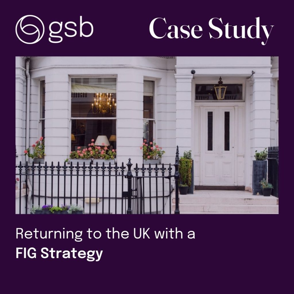 Returning to the UK with a FIG Strategy
